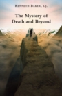 The Mystery of Death and Beyond - Book