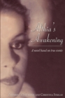 Althia's Awakening : A Novel Based on True Events - Book