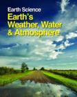 Earth Science: Earth's Weather, Water & Atmosphere - Book