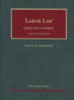 Labor Law : Cases and Comment, 2d - Book
