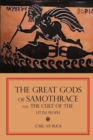 The Great Gods of Samothrace and the Cult of the Little People - Book