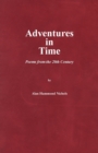 Adventures in Time : Poems from the 20th Century - Book