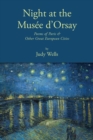 Night at the Musee d'Orsay : Poems of Paris & Other Great European Cities - Book