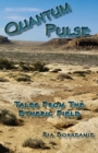 QUANTUM PULSE Tales From The Etheric Field - Book