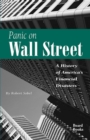 Panic on Wall Street : A History of America's Financial Disasters - eBook