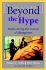 Beyond the Hype : Rediscovering the Essence of Management - Book