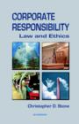 Corporate Responsibility : Law and Ethics - Book