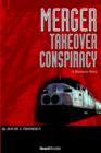 Merger : Takeover Conspiracy - Book