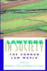 Lawyers in Society : The Common Law World - Book