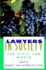 Lawyers in Society : The Civil Law World - Book