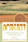 Lawyers in Society : Comparative Theories - Book