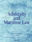 Admiralty and Maritime Law Volume 2 - Book