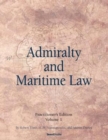 Admiralty and Maritime Law Volume 1 - Book