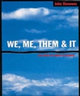 We, Me, Them and it - Book