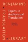 Topics in Audiovisual Translation - Book