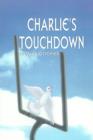 Charlie's Touchdown - Book