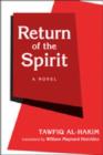 Return of the Spirit : A Novel - Book