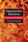 Opportunistic Infections : Treatment and Prophylaxis - Book