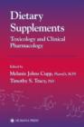 Dietary Supplements : Toxicology and Clinical Pharmacology - Book