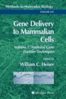 Gene Delivery to Mammalian Cells : Volume 1: Nonviral Gene Transfer Techniques - Book