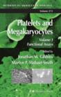 Platelets and Megakaryocytes : Volume 1: Functional Assays - Book