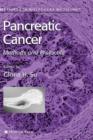 Pancreatic Cancer : Methods and Protocols - Book