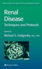 Renal Disease : Techniques and Protocols - Book