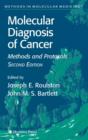 Molecular Diagnosis of Cancer : Methods and Protocols - Book
