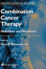 Combination Cancer Therapy : Modulators and Potentiators - Book