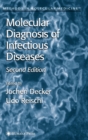 Molecular Diagnosis of Infectious Diseases - Book