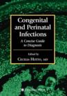 Congenital and Perinatal Infections - Book