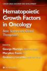 Hematopoietic Growth Factors in Oncology : Basic Science and Clinical Therapeutics - Book