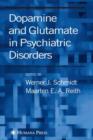 Dopamine and Glutamate in Psychiatric Disorders - Book