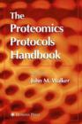 The Proteomics Protocols Handbook - Book