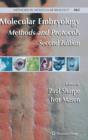 Molecular Embryology : Methods and Protocols - Book