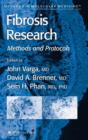Fibrosis Research : Methods and Protocols - Book