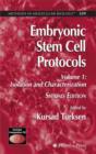 Embryonic Stem Cell Protocols : Volume I: Isolation and Characterization - Book