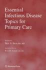 Essential Infectious Disease Topics for Primary Care - Book