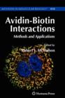 Avidin-Biotin Interactions : Methods and Applications - Book