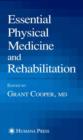 Essential Physical Medicine and Rehabilitation - Book