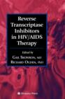 Reverse Transcriptase Inhibitors in HIV/AIDS Therapy - Book