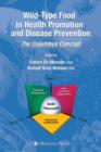Wild-type Food in Health Promotion and Disease Prevention : The Columbus Concept - Book