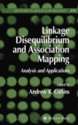 Linkage Disequilibrium and Association Mapping : Analysis and Applications - Book