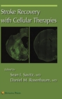 Stroke Recovery with Cellular Therapies - Book