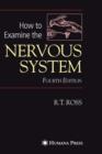 How to Examine the Nervous System - Book
