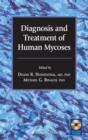 Diagnosis and Treatment of Human Mycoses - Book