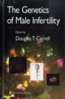 The Genetics of Male Infertility - Book
