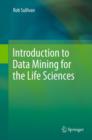 Introduction to Data Mining for the Life Sciences - Book