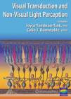 Visual Transduction And Non-Visual Light Perception - Book