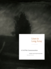 Lines in Long Array : A Civil War Commemoration: Poems and Photographs, Past and Present - Book